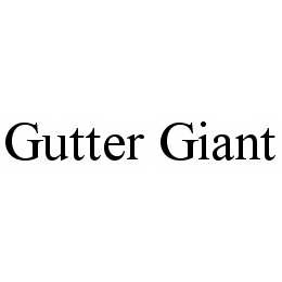 GUTTER GIANT trademark