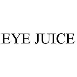 EYE JUICE trademark