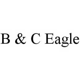 B & C EAGLE trademark