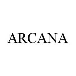 ARCANA trademark