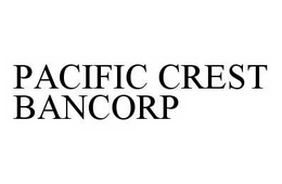 PACIFIC CREST BANCORP trademark