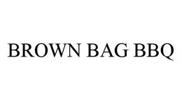 BROWN BAG BBQ trademark