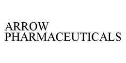 ARROW PHARMACEUTICALS trademark