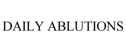 DAILY ABLUTIONS trademark
