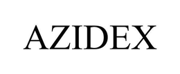AZIDEX trademark