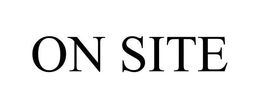 ON SITE trademark