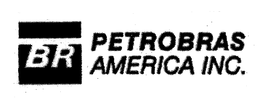 BR PETROBRAS AMERICA INC. trademark