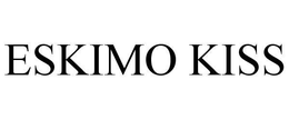 ESKIMO KISS trademark