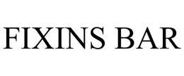 FIXINS BAR trademark