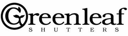 GREENLEAF SHUTTERS trademark