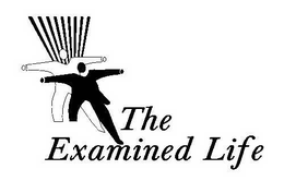 THE EXAMINED LIFE trademark