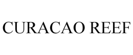 CURACAO REEF trademark