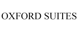 OXFORD SUITES trademark