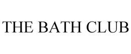 THE BATH CLUB trademark