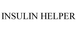 INSULIN HELPER trademark
