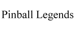 PINBALL LEGENDS trademark