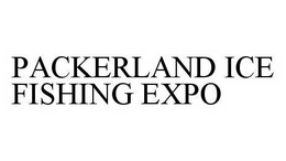 PACKERLAND ICE FISHING EXPO trademark