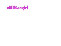 SKI LIKE A GIRL trademark