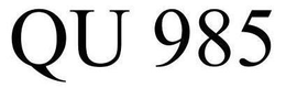 QU 985 trademark