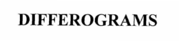 DIFFEROGRAMS trademark