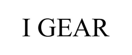 I GEAR trademark