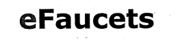 EFAUCETS trademark