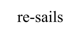 RE-SAILS trademark