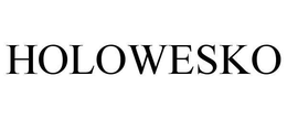 HOLOWESKO trademark