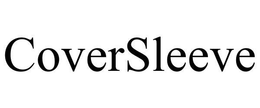 COVERSLEEVE trademark
