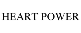 HEART POWER trademark