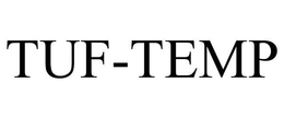 TUF-TEMP trademark