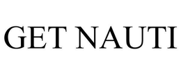 GET NAUTI trademark