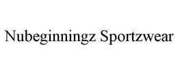 NUBEGINNINGZ SPORTZWEAR trademark