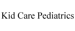 KID CARE PEDIATRICS trademark