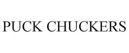 PUCK CHUCKERS trademark