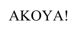 AKOYA! trademark