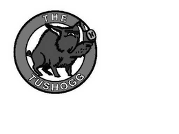 THE TUSHOGG trademark