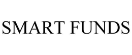 SMART FUNDS trademark