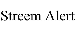 STREEM ALERT trademark