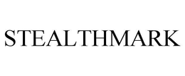 STEALTHMARK trademark