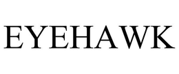 EYEHAWK trademark