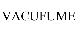 VACUFUME trademark