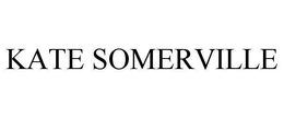 KATE SOMERVILLE trademark