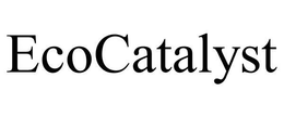 ECOCATALYST trademark