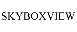 SKYBOXVIEW trademark
