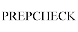 PREPCHECK trademark