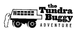THE TUNDRA BUGGY ADVENTURE trademark