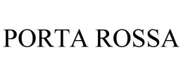 PORTA ROSSA trademark