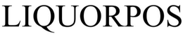 LIQUORPOS trademark
