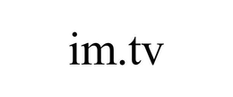 IM.TV trademark